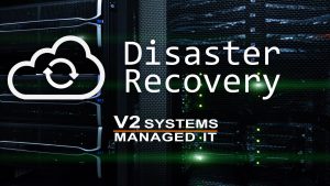 Disaster Recovery Plan V2 Systems